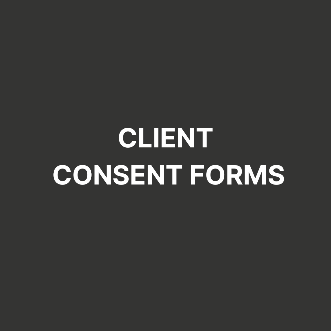 Client Consent Forms